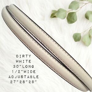 Replacement Straps DIRTY WHITE 1/2”wide brand new